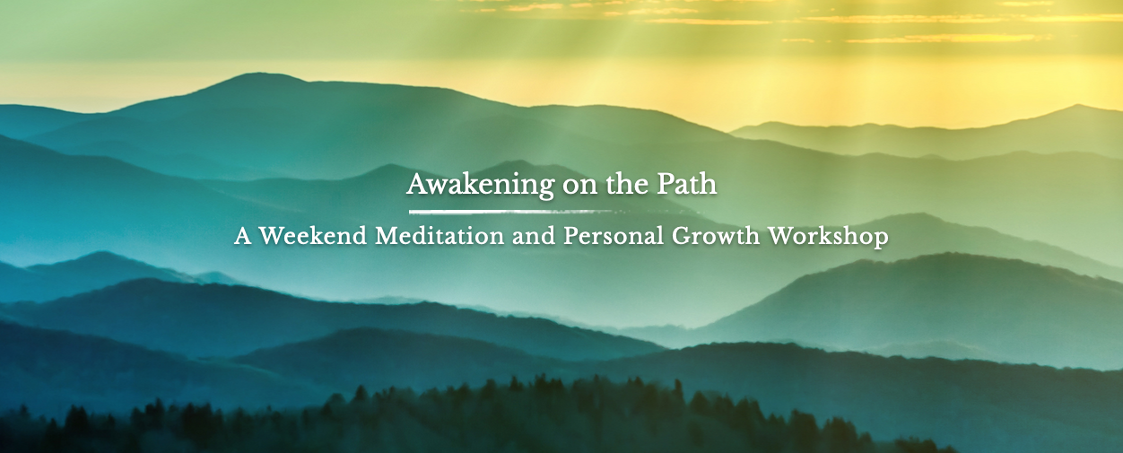 Awakening of the path